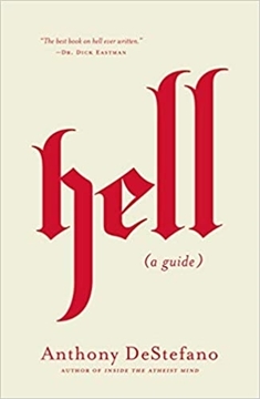 Picture of Hell (a guide) by: Anthony DeStefano
