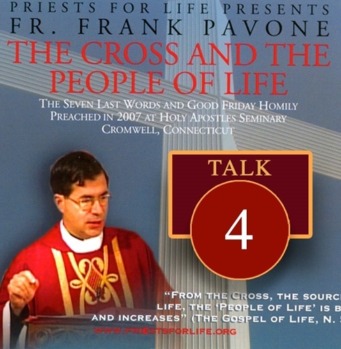 The Cross and the People of Life: The Seven Last Words Talk #4: Why hast thou forsaken me?