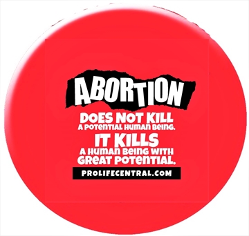 Picture of Abortion Does Not Kill a Potential Human Being It Kills a Human Being with Great Potential button