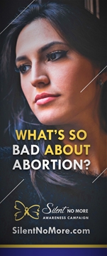 Picture of Silent No More- What's So Bad About Abortion