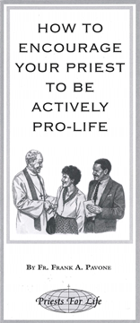 How To Encourage Your Priest To Be Actively Pro-Life